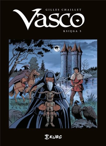 Vasco. Księga V, Gilles Chaillet