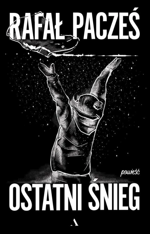 Ostatni śnieg, Rafał Pacześ