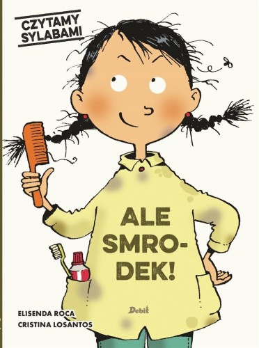 Czytamy sylabami. Ale smrodek!, Elisenda Roca