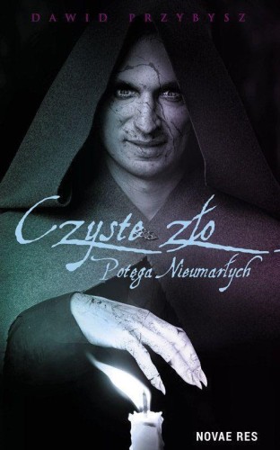 Czyste Zło Potęga Nieumarłych, Dawid Przybysz