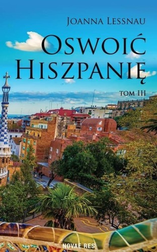 Oswoić Hiszpanię T.3, Joanna Lessnau