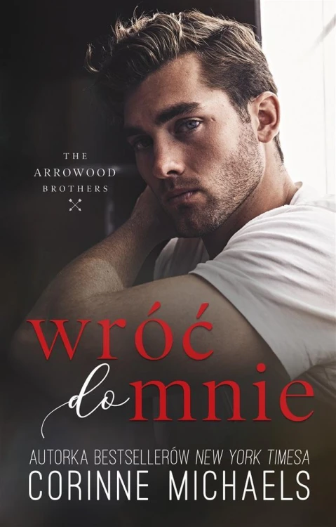 Wróć do mnie, Corinne Michaels, Dorota Stadnik
