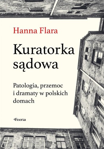 Kuratorka sądowa, Flara Hanna