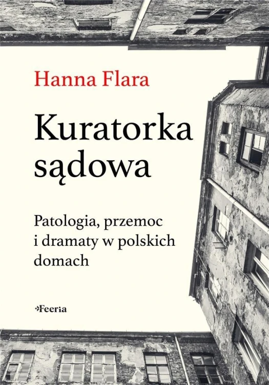 Kuratorka sądowa, Flara Hanna