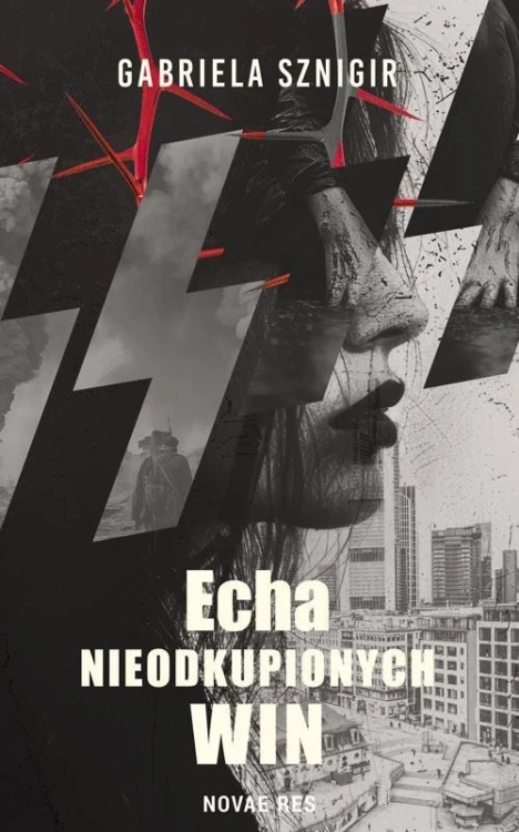 Echa nieodkupionych win, Gabriela Sznigir