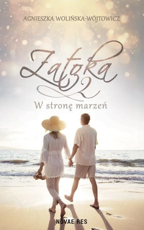 Zatoka 2. W stronę marzeń