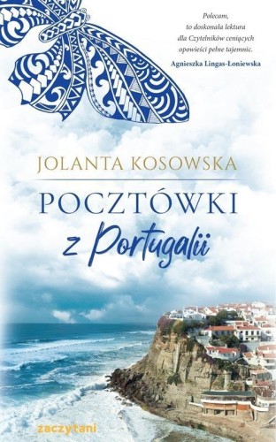 Pocztówki z Portugalii, Jolanta Kosowska