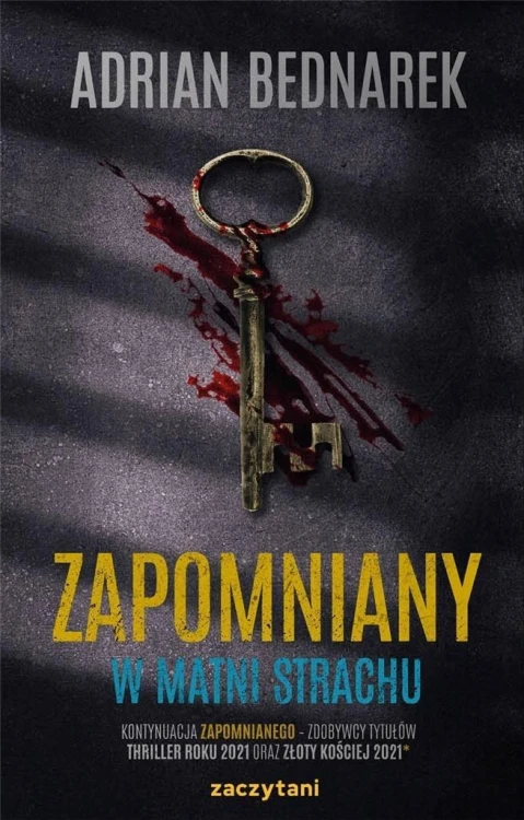 Zapomniany. W matni strachu, Adrian Bednarek
