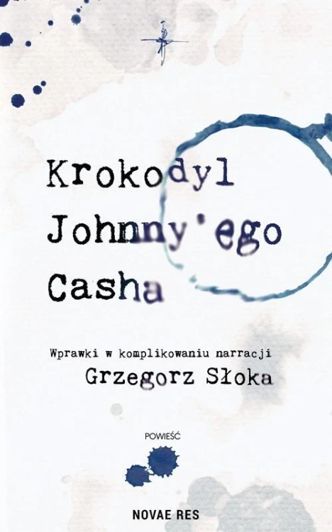 Krokodyl Johnny'ego Casha, Grzegorz Słoka
