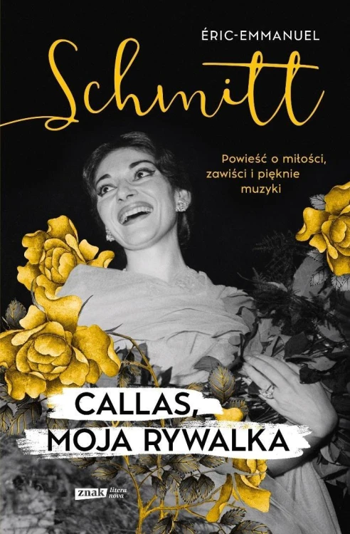 Callas, moja rywalka, Eric-Emmanuel Schmitt