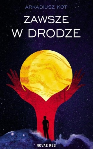 Zawsze w drodze, Arkadiusz Kot
