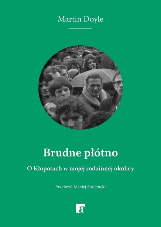 Brudne płótno. O Kłopotach w mojej rodzinnej...