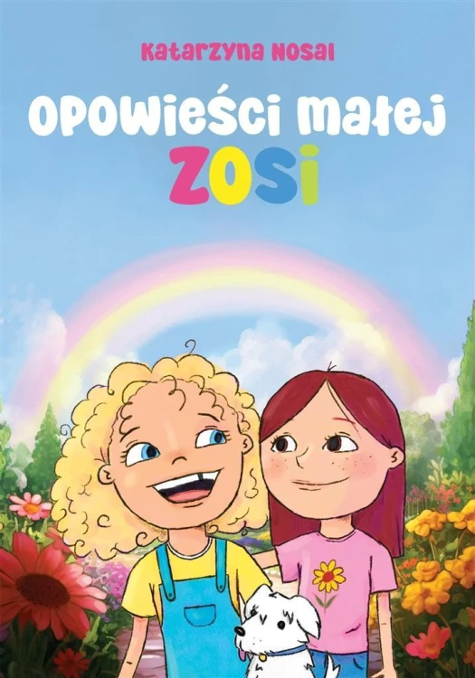 Opowieści małej Zosi, Katarzyna Nosal