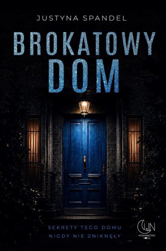 Brokatowy dom, Justyna Spandel