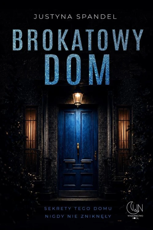 Brokatowy dom, Justyna Spandel
