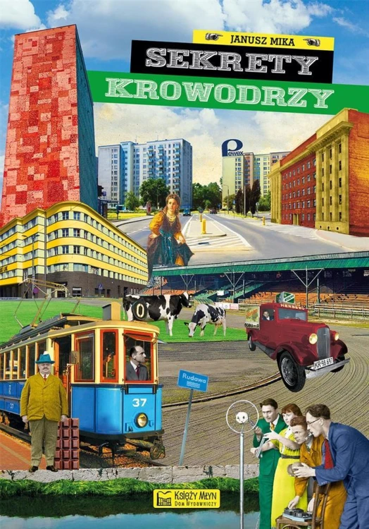 Sekrety Krowodrzy, Janusz Mika