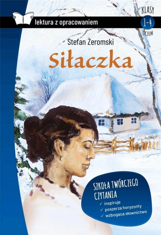 Siłaczka z opracowaniem TW SBM, Stefan Żeromski