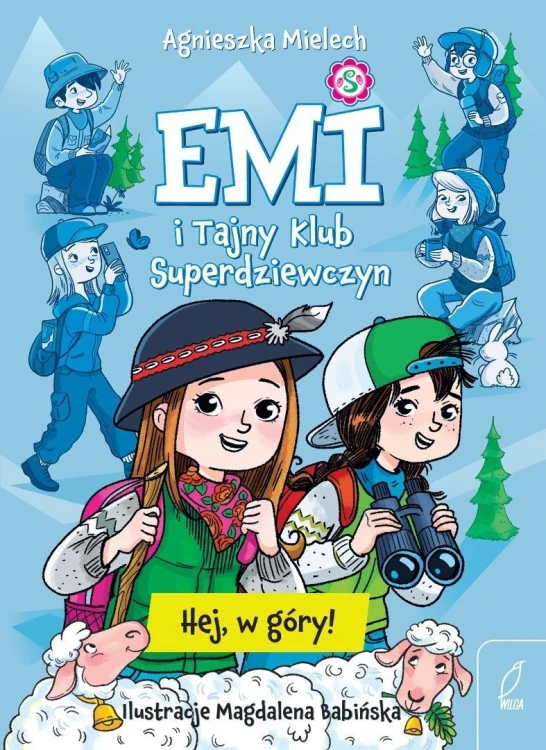 Emi i Tajny Klub Superdziewczyn. Hej, w góry!