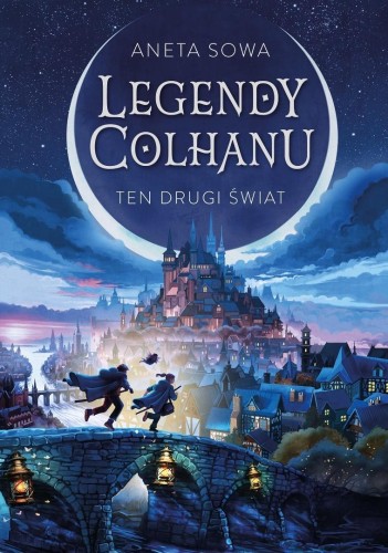 Legendy Colhanu. Ten drugi świat, Aneta Sowa