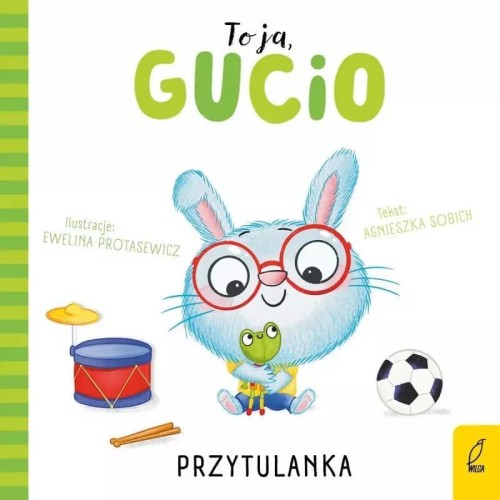 To ja, Gucio! Przytulanka, Agnieszka Sobich
