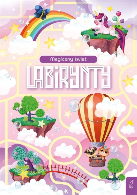 Labirynty. Magiczny świat, praca zbiorowa