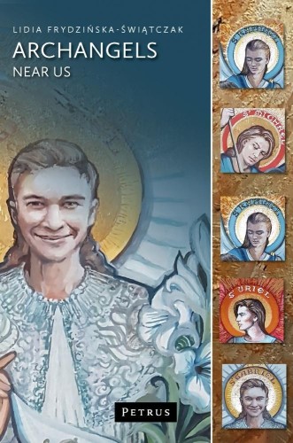 Archangels Near Us, Lidia Frydzińska-Świątczak