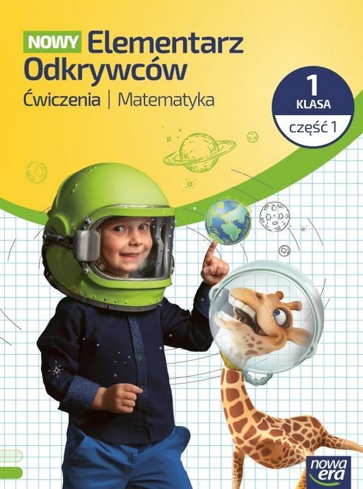 Elementarz odkrywców Nowy 1 Matematyka ćw cz.1