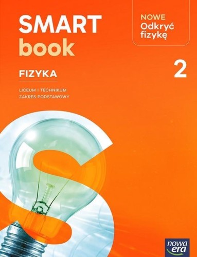 Fizyka LO 2 Nowe Odkryć fizykę Smartbook ZP