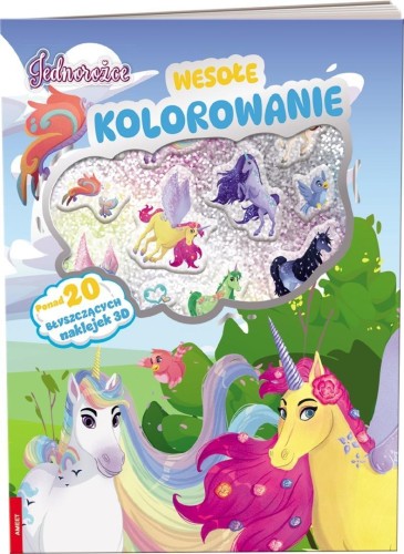 Jednorożce. Wesołe kolorowanie, praca zbiorowa