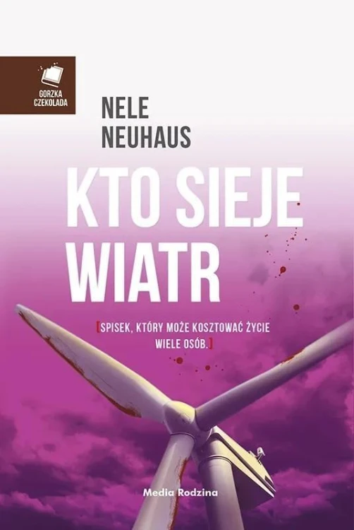 Kto sieje wiatr, Nele Neuhaus