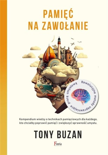 Pamięć na zawołanie, Tony Buzan