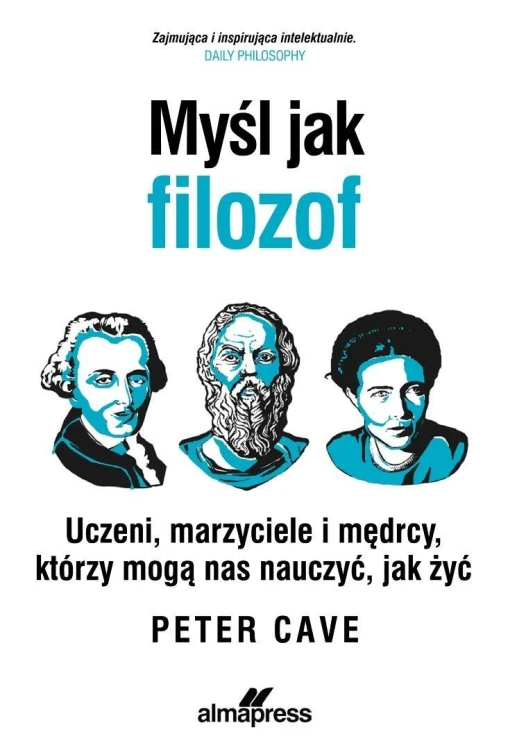 Myśl jak filozof, Peter Cave