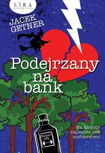 Podejrzany na bank, Jacek Getner