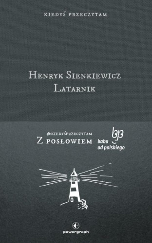 Latarnik, Henryk Sienkiewicz