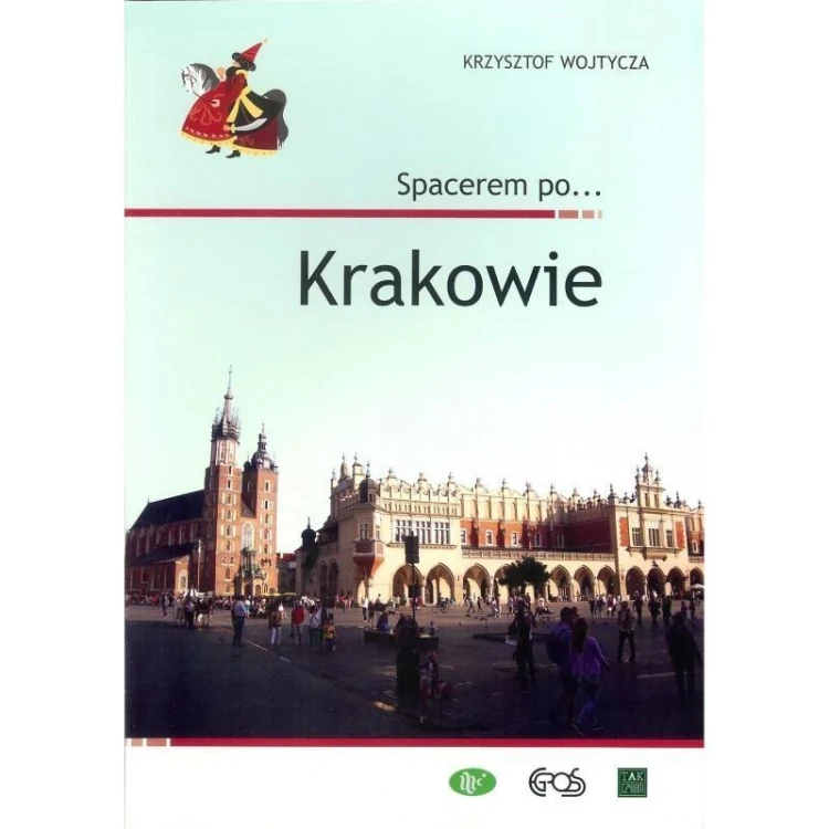 Spacerem po ... Krakowie, Krzysztof Wojtycza