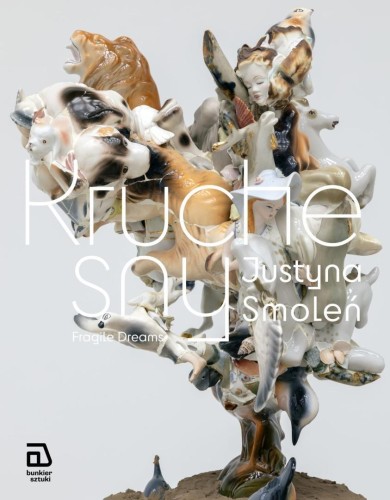 Kruche sny, Justyna Smoleń