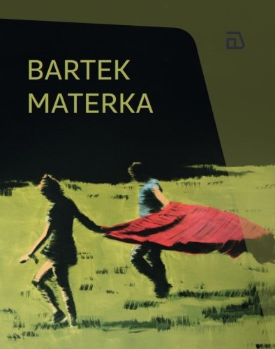 Bartek Materka, Bartek Materka