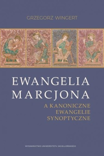Ewangelia Marcjona, Grzegorz Wingert