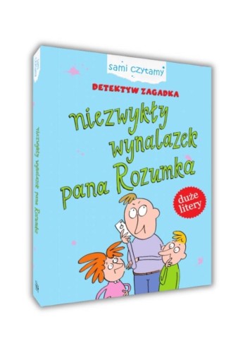 Sami czytamy. Detektyw Zagadka. Niezwykły..