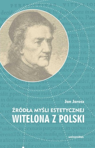 Źródła myśli estetycznej Witelona z Polski