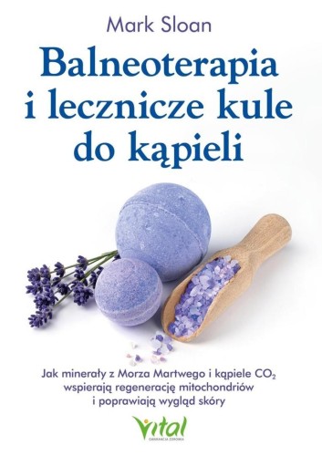 Balneoterapia i lecznicze kule do kąpieli