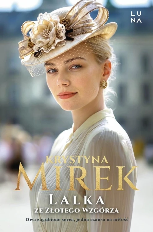 Lalka ze Złotego Wzgórza, Krystyna Mirek