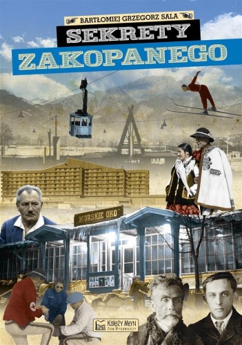 Sekrety Zakopanego, Bartłomiej Grzegorz Sala