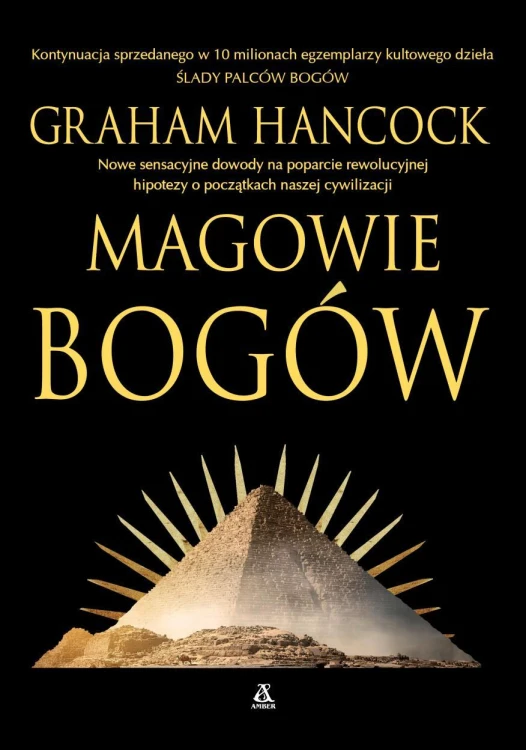 Magowie bogów, Graham Hancock