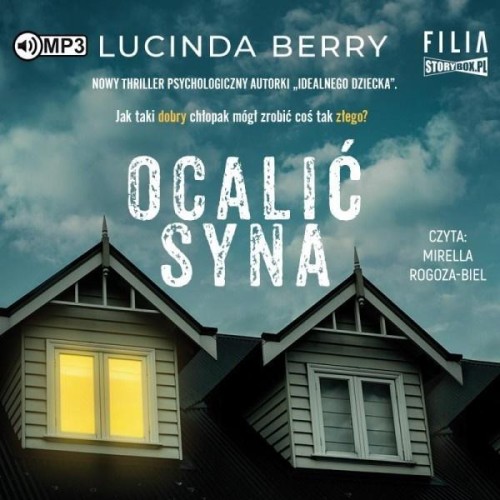 Ocalić syna audiobook, Lucinda Berry