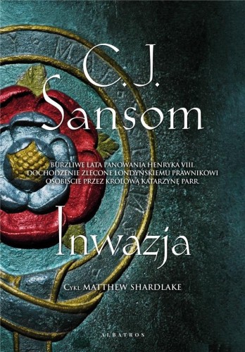 Inwazja, C.J. Sansom