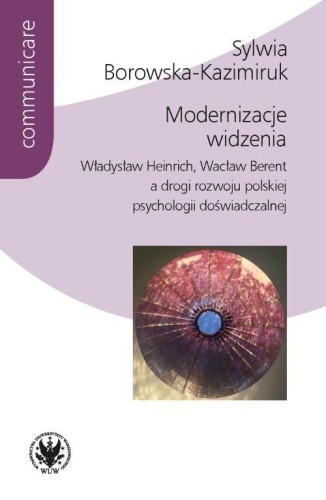 Modernizacje widzenia, Sylwia Borowska-Kazimiruk
