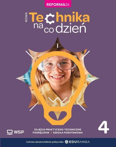 Technika SP 4 Nowa technika na co dzień podręcznik