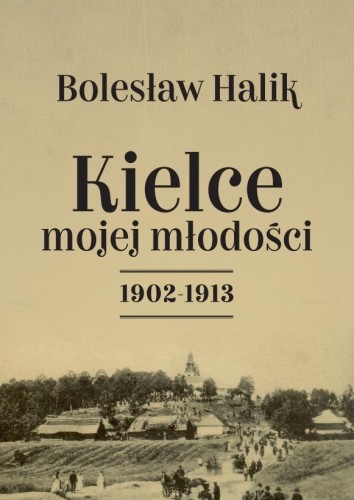 Kielce mojej młodości, Bolesław Halik