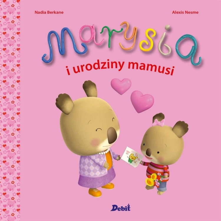 Marysia i urodziny mamusi